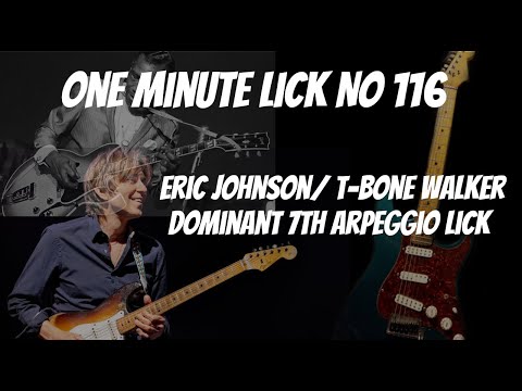 One Minute Lick No. 116   Dominant 7th Arpeggio  Blues Guitar Lick