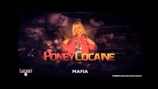 Honey Cocaine - Riot - Mafia DJ Love Killed Kurt Mixtape