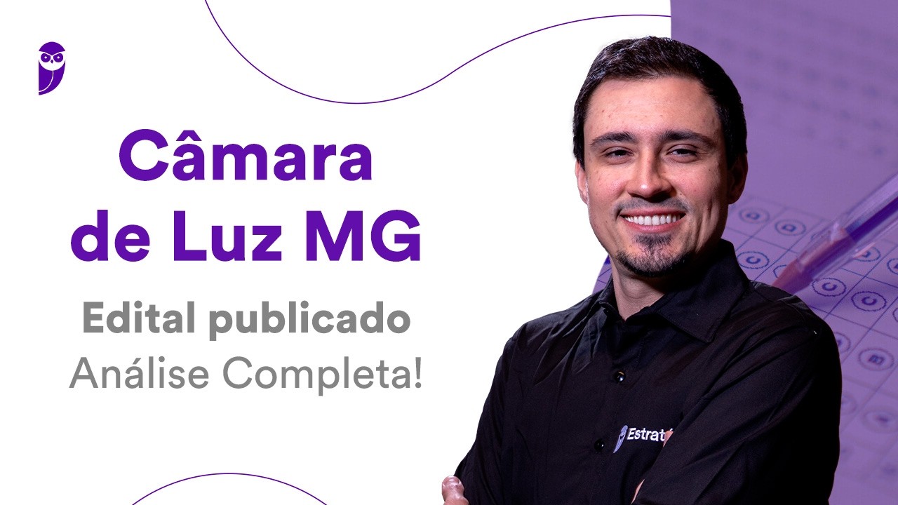 Câmara de Luz MG: edital publicado - análise completa!