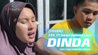 Download lagu DINDA (COVER RAMLAN YAHYA) | DEWI RAHMAZANI FT EXTRATIME STUDIO mp3