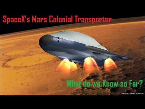 SpaceX's Mars Colonial Transporter: What do we Know so Far?