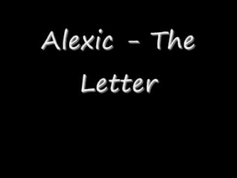 Alexic - The Letter