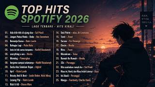 Download lagu Top Hits Spotify Indonesia 2026 | Top Spotify Indonesia 2026 | Lagu Hits Spotify 2026 | Lagu Terbaru mp3