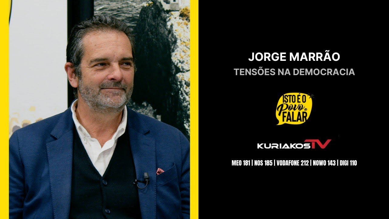 Jorge Marrão - Tensões na Democracia