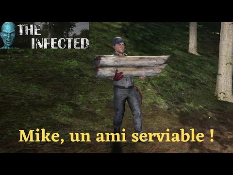 The Infected / V0.13 : A la recherche de Mike  / Lets play FR / s2 ep 23