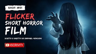 FLICKER | Short Horror Film