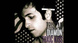 Tristan Diamon - Toxic Kiss (Demo)
