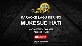 Download lagu MUKESUD HATI - NADA CEWEK ( Karaoke   Lirik ) LAGU KERINCI KARAOKE mp3 Download lagu MUKESUD HATI - NADA CEWEK ( Karaoke   Lirik ) LAGU KERINCI KARAOKE mp3