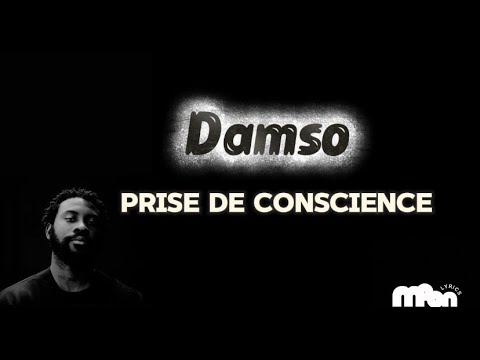 Damso | prise de conscience paroles