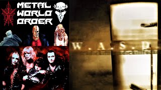 Metal World Order: W.A.S.P - Kill Fuck Die Review