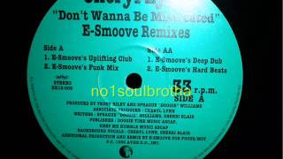 Cheryl Lynn "Don't Wanna Be Mistreated" (E-Smoove Funk Remix)