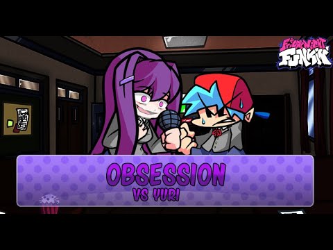 FNF Doki Doki Takeover ~ Obsession (vs Yuri)