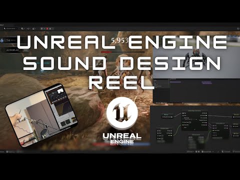 Unreal Engine Sound Design Reel