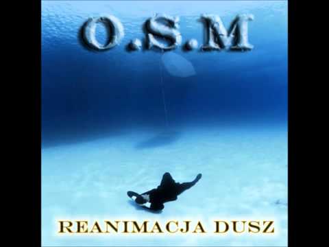 5. O.S.M - Pewna część
