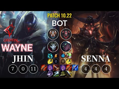 GRF Wayne Jhin vs Senna Bot - KR Patch 10.22