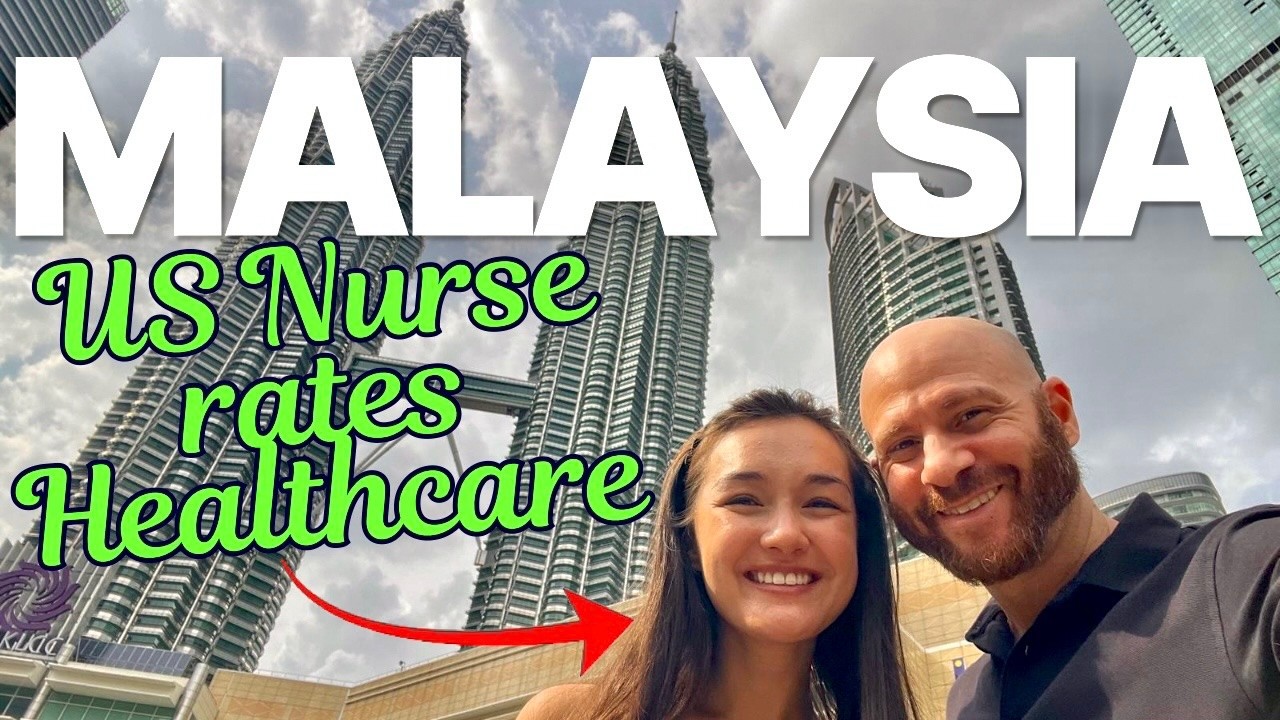 Kuala Lumpur Malaysia Health Care [We Saved $9,202!] Our Medical Tourism Digital Nomad Experience 🇲🇾