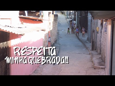 RESPEITA MINHA QUEBRADA!!