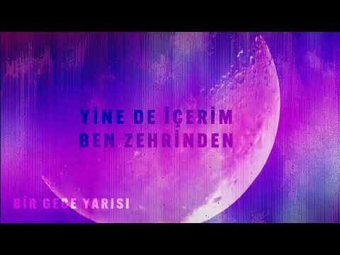 Bir Gece Yarısı Şarkı Sözleri – Gökşin Derin Songs Lyrics In Turkish