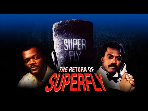 The Return of Superfly (1990) | Full Movie | Samuel L Jackson | Nathan Purdee | Margaret Avery