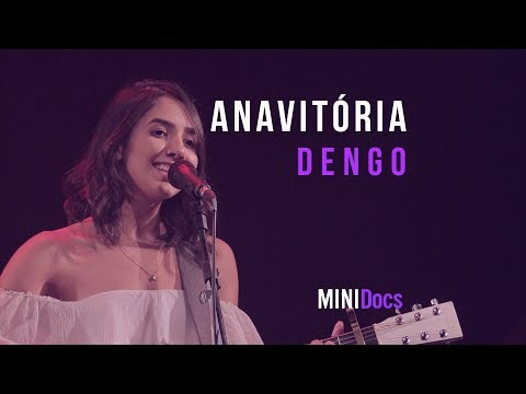 Anavitória - Dengo - MINIDocs® • Ao Vivo em São Paulo