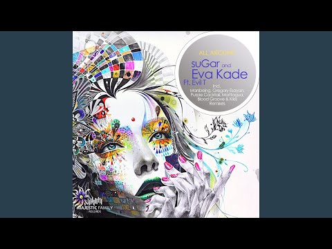 All Around (Blood Groove & Kikis Remix)