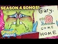 Season 4 SpongeBob Songs Compilation Ft Gary Come Home It S All About You