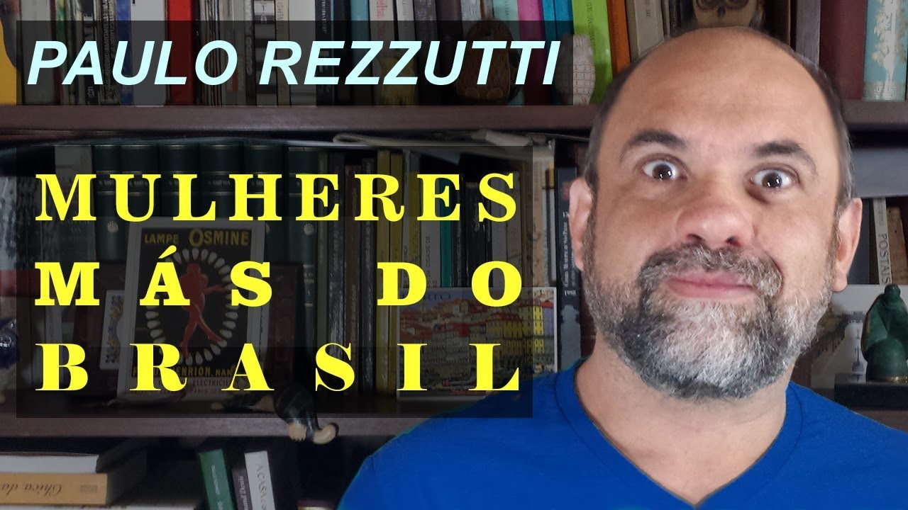 Mulheres Más do Brasil