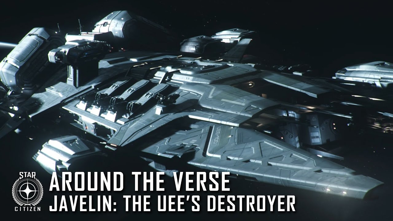 Star Citizen: Around the Verse - Javelin: The UEE's Destroyer - YouTube