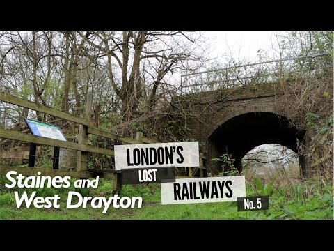 London's Lost Railways Ep.5 - Staines to West Drayton