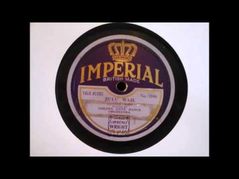 GOLDEN GATE DANCE ORCHESTRA - ZULU WAIL [YALE BLUES] (IMPERIAL)