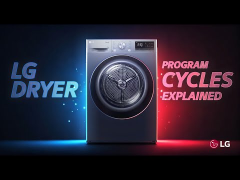 [LG Dryer] Programs Explained – What Each Setting Does!