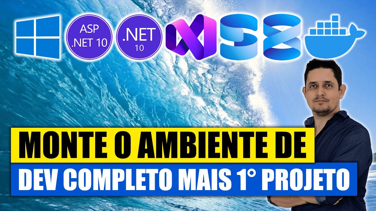 Como Configurar Ambiente de DEV ASP.NET no Windows: .NET 10, Visual Studio e SQL Server Guia Completo