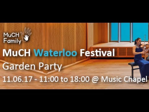 MuCH Waterloo Festival - Garden Party