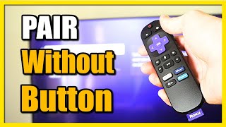 How to Pair Roku TV Remote without Pairing Button (Fast Tutorial)