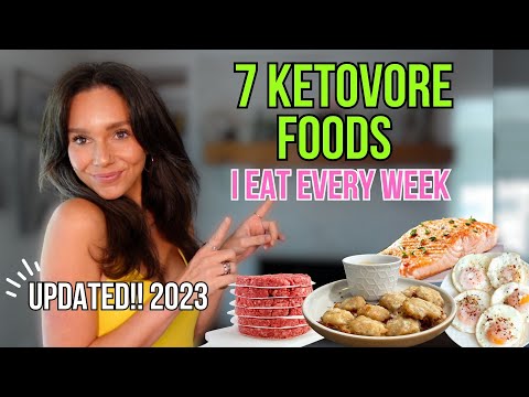 7 KETOVORE foods I eat every week / 2023 updated list