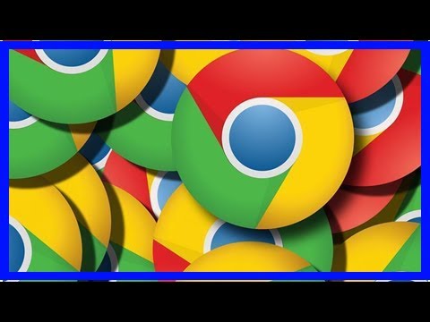 Breaking News | Chrome 66 rolls out: Autoplay video silenced by default plus 62 bugs fixed
