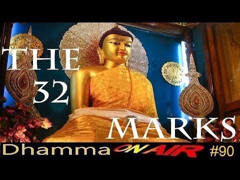 Dhamma on Air #90: Vegetarianism & the 32 Marks of a Great Man