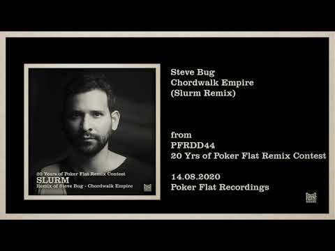 Steve Bug - Chordwalk Empire (Slurm Remix)