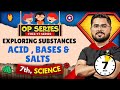 Acid Bases And Salts CBSE Class 7 Science Full NCERT Chapter Covered CBSE 2026