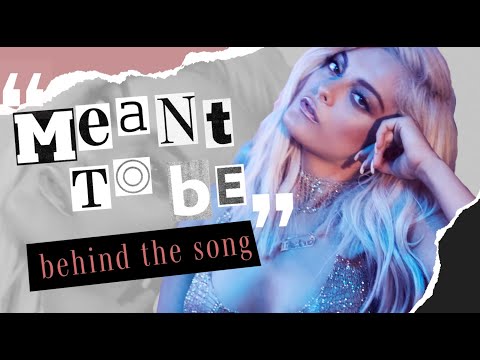 Bebe Rexha – Meant to Be (Behind the Song)