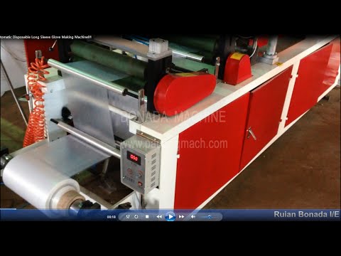 Fully automatic disposable long sleeve glove making machine