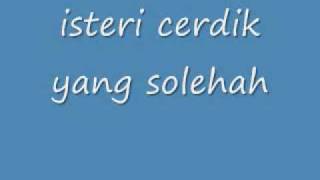 Download lagu isteri cerdik yang solehah mp3