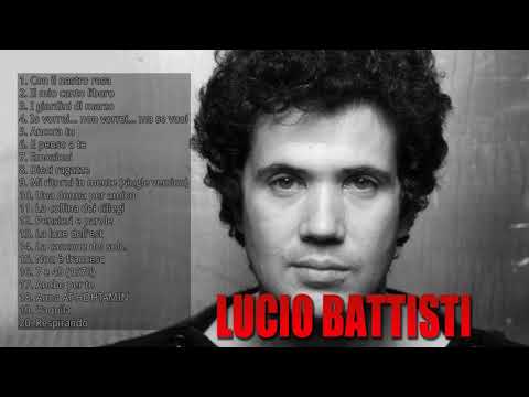 Lucio Battisti le migliori canzoni dell'album completo 2022 - Le migliori canzoni di Lucio Battisti