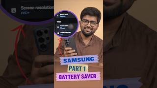 Samsung Part 1 : Battery Tips 💣