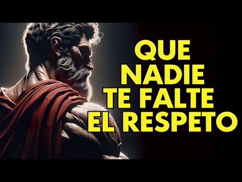 12 LECCIONES ESTOICAS PARA MANEJAR LA FALTA DE RESPETO | ESTOICISMO