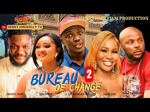 BUREAU DE CHANGE 2 -PRINCE NWAFOR, HENRY JIMK, JANE OBI, UGO DORIS, Latest 2025 Nigerian movies #art