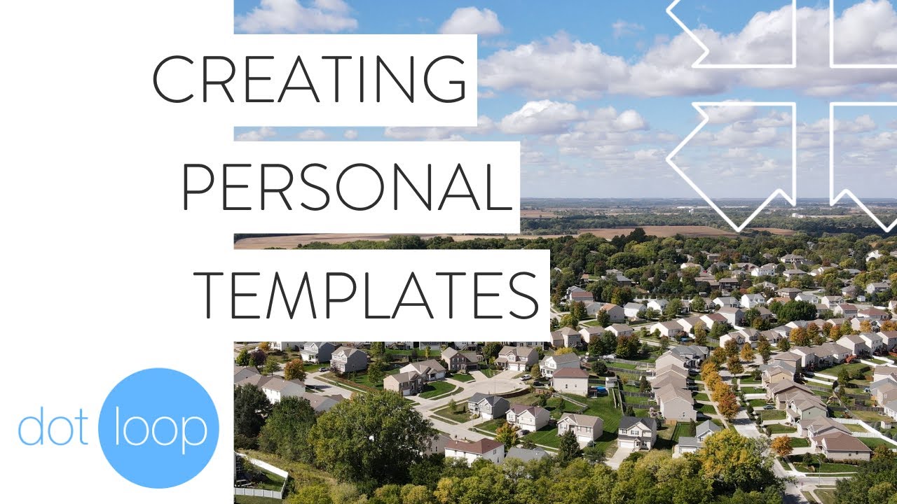 Dotloop Personal Templates