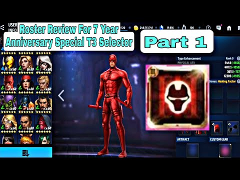 Roster Review For 7 Year Anniversary Special T3 Selector Part 1 - Marvel Future Fight
