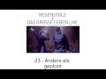 23 - Anders Als Geplant - Rosenstolz + Das Grosse Leben LIVE 2006