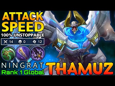 Attack Speed Build Thamuz 100% Unstoppable Carry - Top 1 Global Thamuz by N I N G R A T - MLBB